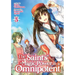 The Saint's Magic Power Is Omnipotent (Light Novel) Vol. 5