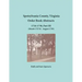 Spotsylvania County, Virginia Order Book Abstracts, 1724-1730, Part III