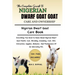 The Ultimate Guide to Nigerian Dwarf Goat Care and Ownership: Everything You Need To Know About Nigerian Dwarf Goat Health, Care, Breeding, Grooming,