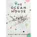 The Ocean House: Stories