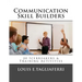 Communication Skill Builders: 20 Icebreakers & Training Activities
