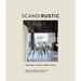 Scandi Rustic: Creating a Cozy & Happy Home
