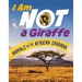 I Am Not a Giraffe: Animals in the African Savanna