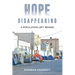 Hope Disappearing: A Population Left Behind