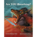 Are YOU Breathing?: A Guided Image Meditation Using Your Breath