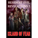 Resident Evil Revelations 2: Island of Fear