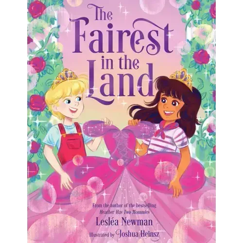 The Fairest in the Land: A Picture Book