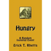 Hungry: A Random Isolated Event