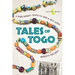 Tales of Togo: A Young Woman's Search for Home in West Africa