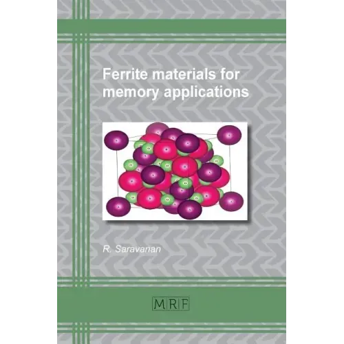 Ferrite Materials for Memory Applications