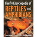 Firefly Encyclopedia of Reptiles and Amphibians