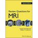Review Questions for MRI 2e