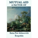 Mutual Aid a Factor of Evolution