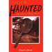 More Haunted Northern New York