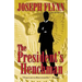 The President's Henchman