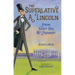 The Superlative A. Lincoln: Poems about Our 16th President