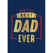 For the Best Dad Ever