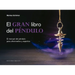 Gran Libro del Pendulo, El -V2*