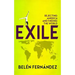 Exile: Rejecting America and Finding the World