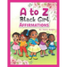 A to Z Black Girl Affirmations