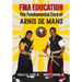 FMA Education: The Fundamental Core of Arnis de Mano