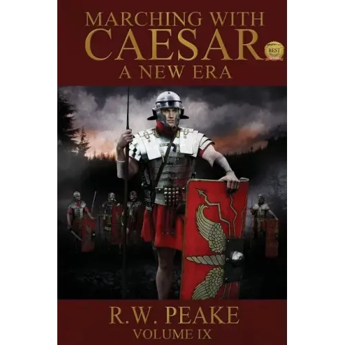 Marching With Caesar-A New Era: A New Era