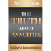 The Truth About Annuities: The Simple Survivors Guide
