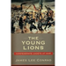 The Young Lions: Confederate Cadets at War