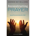 Reconstructing Prayer: Beyond Deconstructing Your Faith