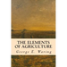 The Elements of Agriculture