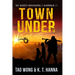 Town Under: A Post-Apocalyptic LitRPG