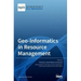 Geo-Informatics in Resource Management