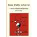 From Wu Chi to Tai Chi: A Story of Ancient Beginnings