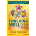 Finishing Well: Finding the Joy in Dementia: A Practical and Sometimes Humorous Guide for the Journey