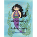 Mermamy's Big Adventure