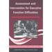 Assessment and Intervention for Executive Function Difficulties [With CDROM]