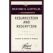 Resurrection and Redemption: A Study in Paul's Soteriology
