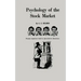 Psychology of the Stock Market