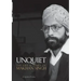 Unquiet. The Life and Times of Makhan Singh