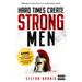 Hard Times Create Strong Men