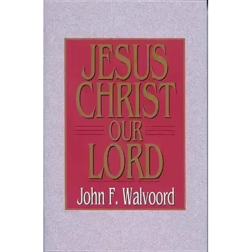 Jesus Christ Our Lord