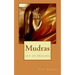 Mudras: the art of healing & spiritual growth