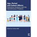 Age, Period and Cohort Effects: Statistical Analysis and the Identification Problem