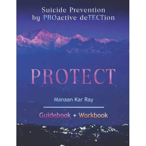 Protect: Suicide Prevention by PROactive deTECTion