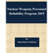Nuclear Weapons Personnel Reliability Program 2015