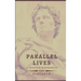 Parallel Lives - 13 selected biographies