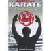 Shotokan Karate: Its History and Evolution