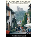 Ockham's Razor: A Season in France in Search of Meaning