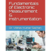 Fundamentals of Electronic Measurement & Instrumentation
