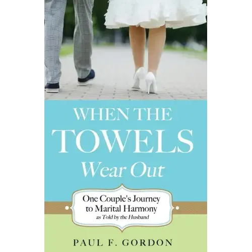 When the Towels Wear Out